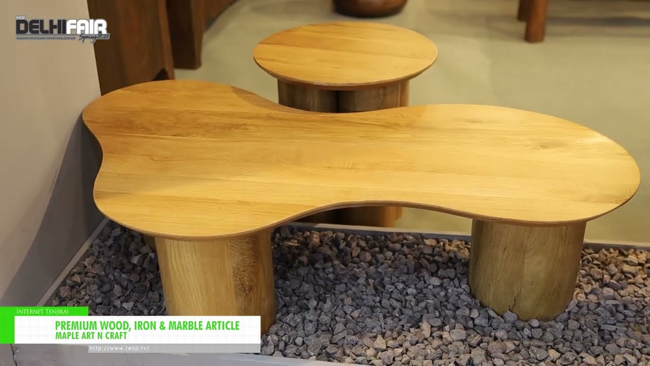 優質木製品、鐵製品及大理石製品 – MAPLE ART N CRAFT [61st IHGF Delhi Fair Spring 2026]