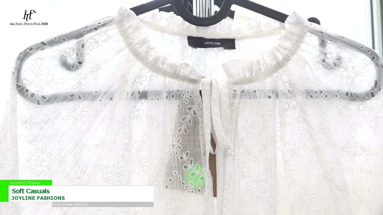 休閒軟裝 – JOYLINE FASHIONS [18th INDIA TREND FAIR 2026]
